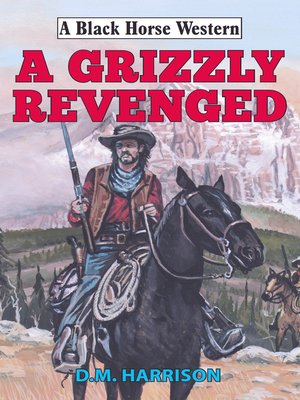 cover image of Grizzly Revenged